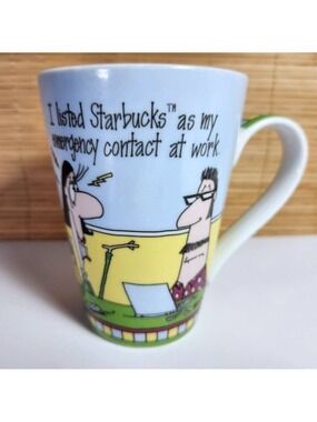Coffee Mug Cup I Listed Starbucks as my Emergency Work Contact Gregory K…